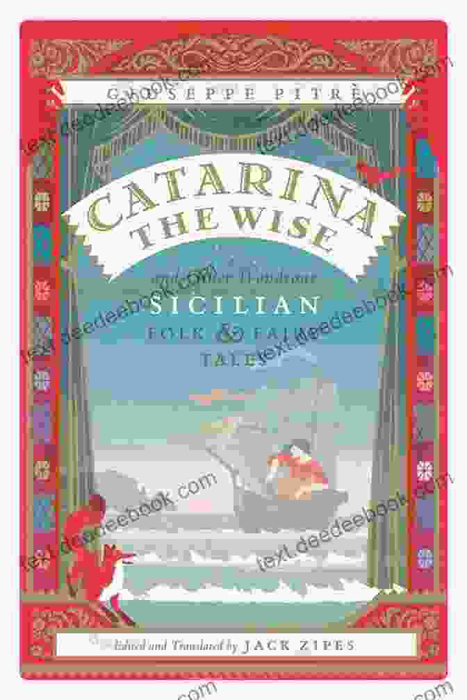 Catarina The Wise, A Young Woman With Long Flowing Hair, Wearing A Traditional Sicilian Dress And Holding A Book. Catarina The Wise And Other Wondrous Sicilian Folk And Fairy Tales