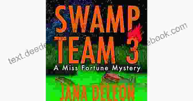 Swamp Team Miss Fortune Mystery Screenshot 1 Swamp Team 3 (A Miss Fortune Mystery 4)