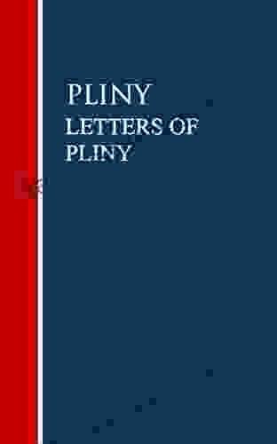 LETTERS OF PLINY Colette Beaune