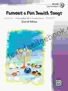 Famous Fun Jewish Songs 4: 15 Appealing Early Intermediate Piano Arrangements