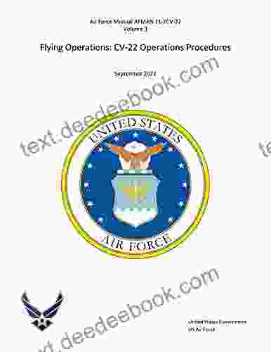 Air Force Manual AFMAN 11 2CV 22 Volume 3 Flying Operations CV 22 Operations Procedures September 2024