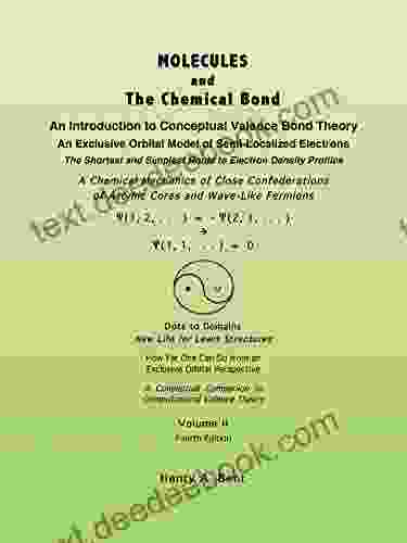 Molecules And The Chemical Bond: An Introduction To Conceptual Valence Bond Theory