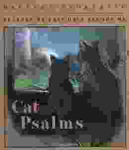 Cat Psalms: Prayers My Cats Have Taught Me