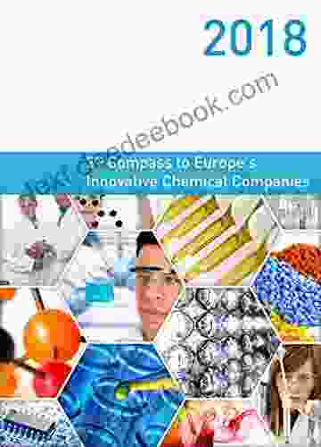 3rd Compass To Europe S Innovative Chemical Companies: Chemistry Compass Eu (Ratgeber Wirtschaft)