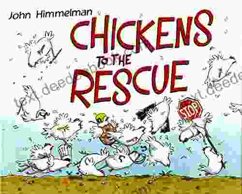 Chickens To The Rescue (Barnyard Rescue)