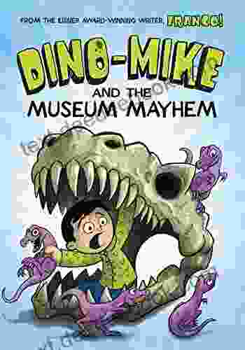 Dino Mike And The Museum Mayhem (Dino Mike 2)