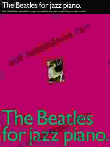 The Beatles For Jazz Piano (Songbook)