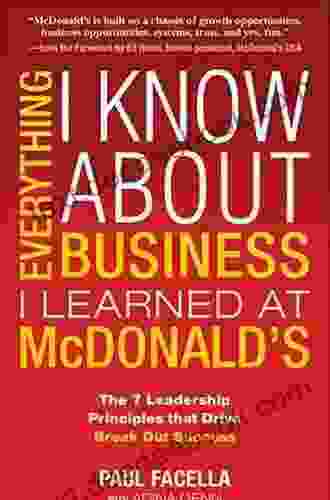 Everything I Know About Business I Learned At McDonalds