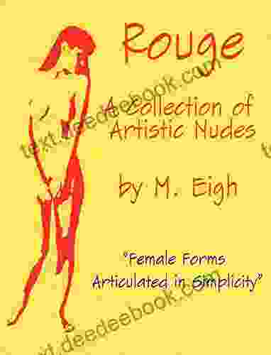 Rouge: A Collection Of Artistic Nudes: Female Forms Articulated In Simplicity