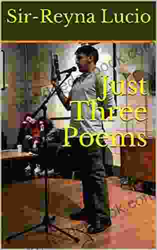 Just Three Poems Dale Lewis