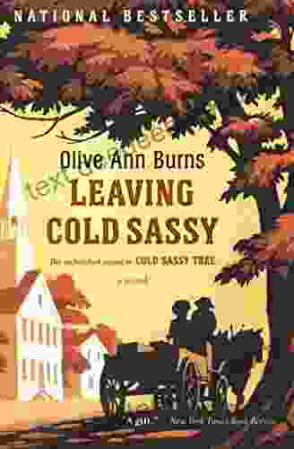 Leaving Cold Sassy: A Novel