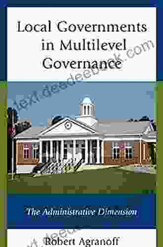 Local Governments In Multilevel Governance: The Administrative Dimension