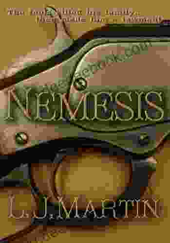 Nemesis L J Martin