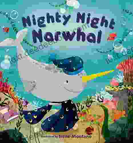 Nighty Night Narwhal Marilyn Friesen