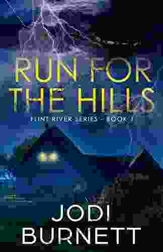 Run For The Hills (Flint River 1)