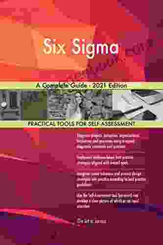 Six Sigma A Complete Guide 2024 Edition