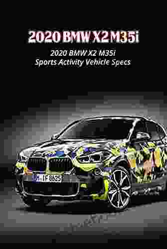 2024 BMW X2 M35i: 2024 BMW X2 M35i Sports Activity Vehicle Specs