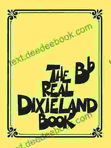 The Real Dixieland Songbook: B Flat Instruments (Fake Book)