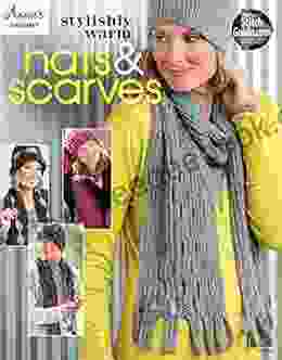 Stylishly Warm Hats Scarves