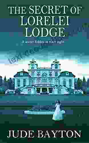 The Secret Of Lorelei Lodge