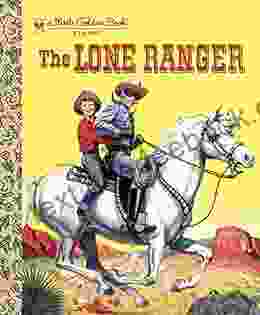 The Lone Ranger (Little Golden Book)